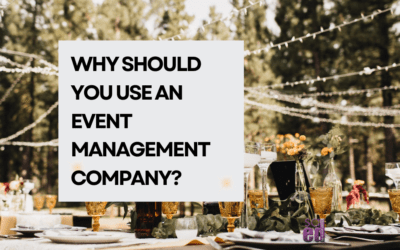 Blogs 7 Why hire an events management company?