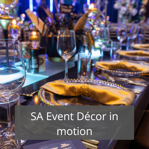 SA Event Décor in motion SA Event Decor in motion