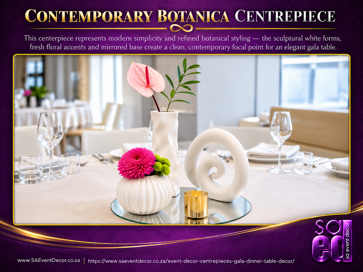 Event Decor Centrepieces & Gala Dinner Table Décor 30 Contemporary Botanica Centre piece from SA Event Decor