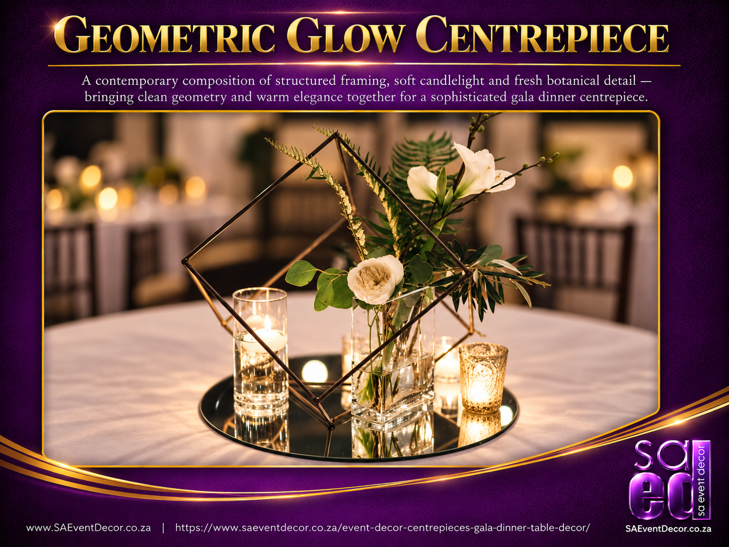 Event Decor Centrepieces & Gala Dinner Table Décor 13 geometric glow centre piece by SA Event Decor